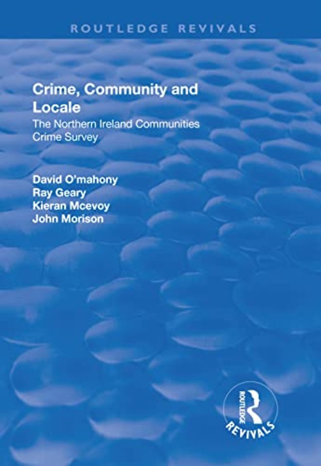 Crime, Community and Locale