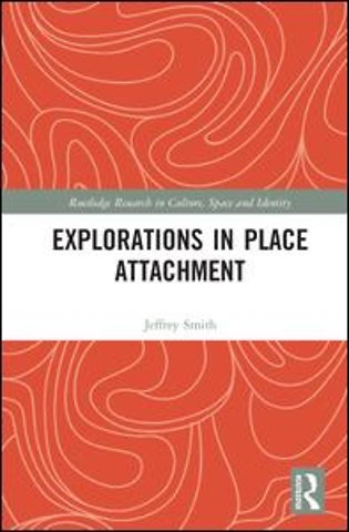 Explorations in Place Attachment