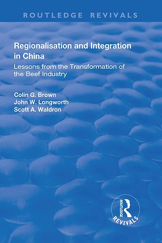 Regionalisation and Integration in China