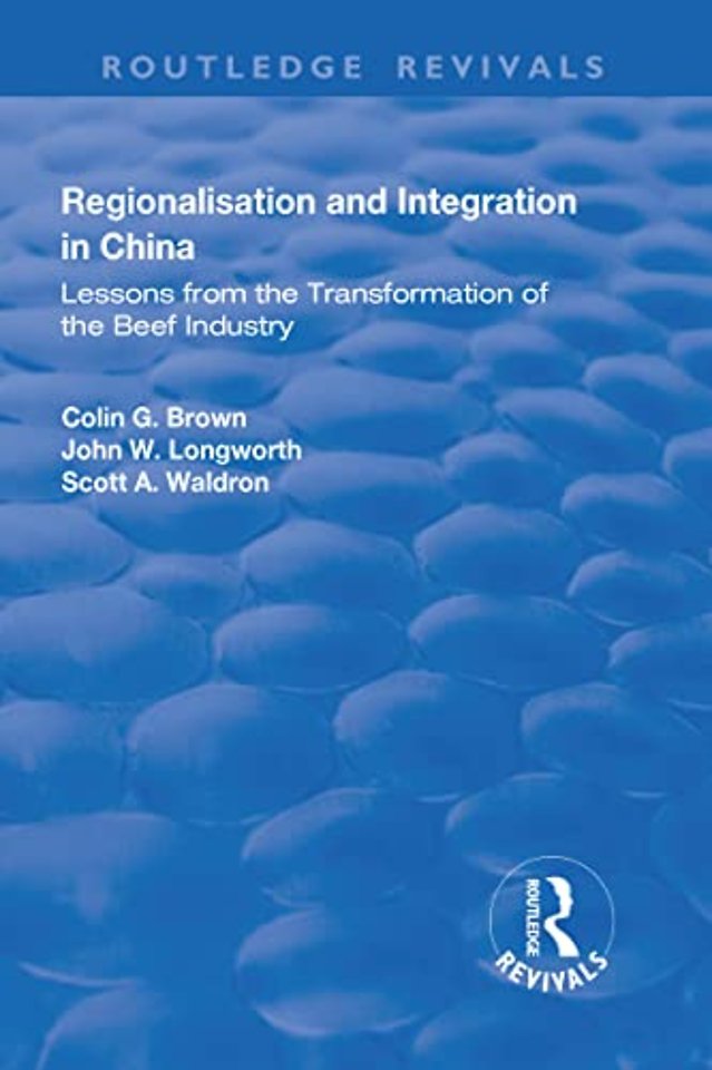 Regionalisation and Integration in China