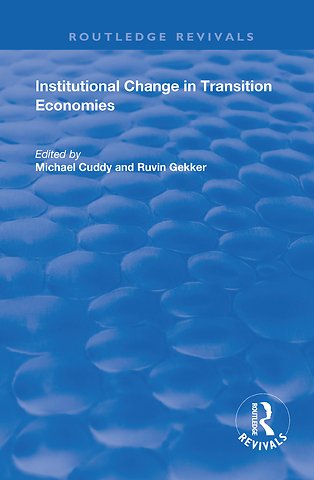 Institutional Change in Transition Economies
