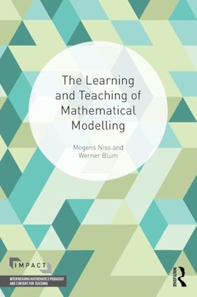 Learning and Teaching of Mathematical Modelling