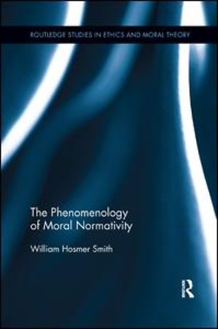 Phenomenology of Moral Normativity
