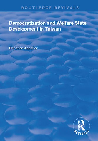 Democratization and Welfare State Development in Taiwan