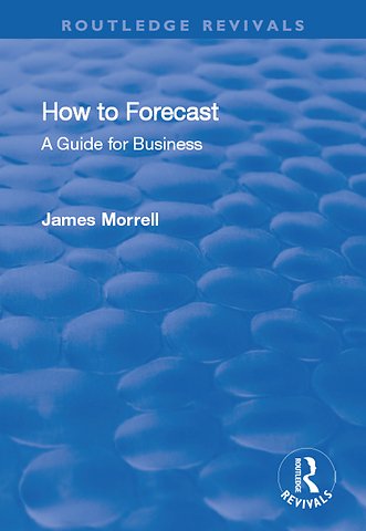 How to Forecast: A Guide for Business