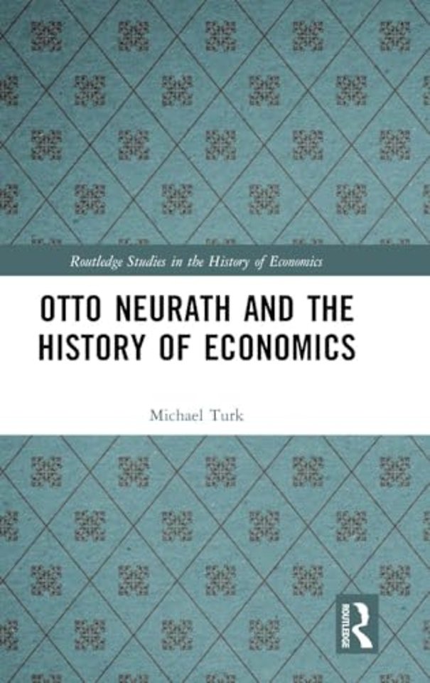 Otto Neurath and the History of Economics