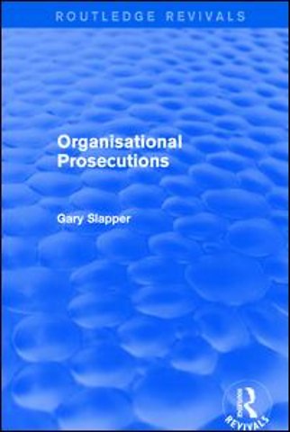 Organisational Prosecutions