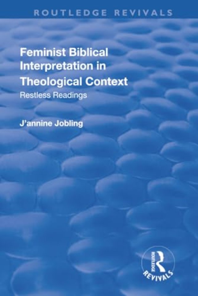 Feminist Biblical Interpretation in Theological Context