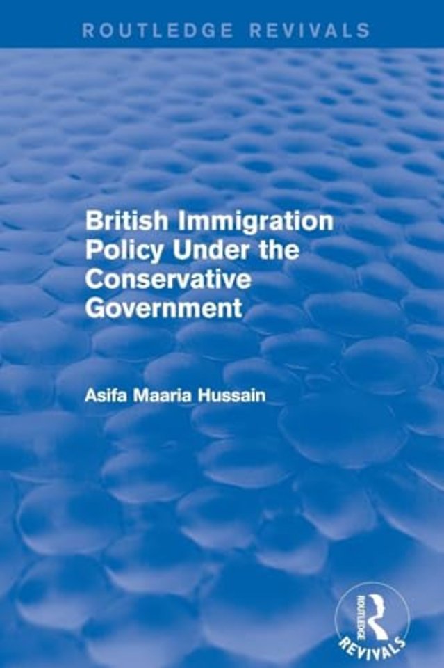 British Immigration Policy Under the Conservative Government