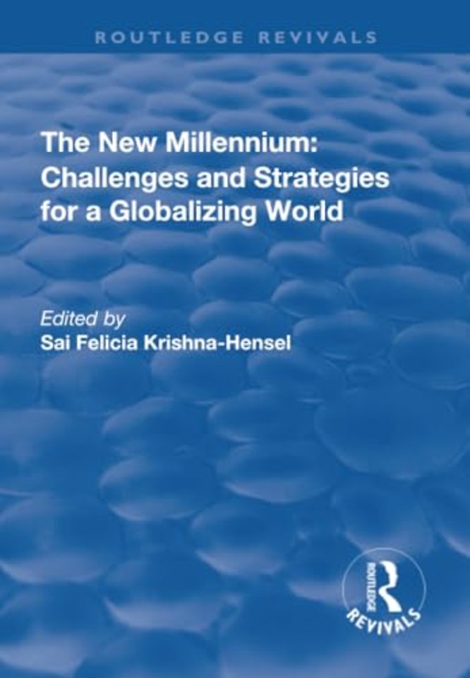 New Millennium: Challenges and Strategies for a Globalizing World
