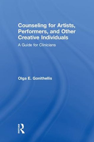 Counseling for Artists, Performers, and Other Creative Individuals