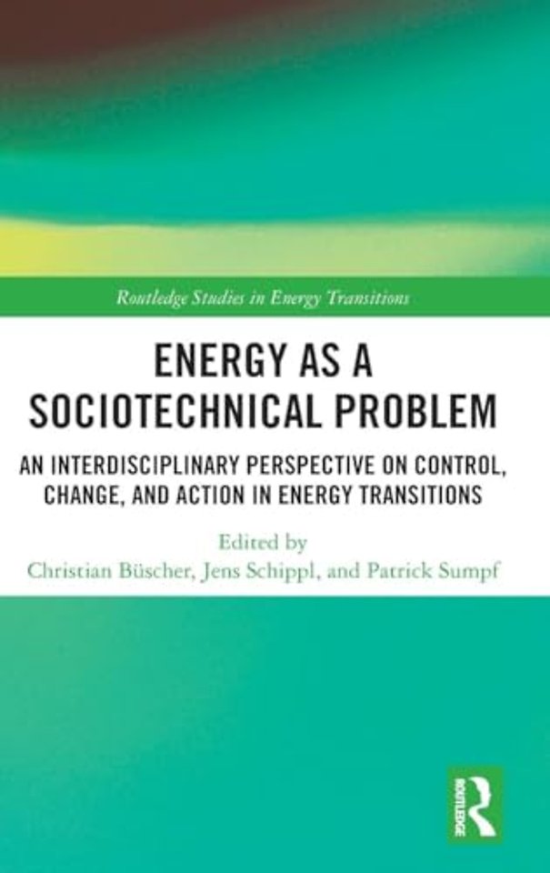 Energy as a Sociotechnical Problem