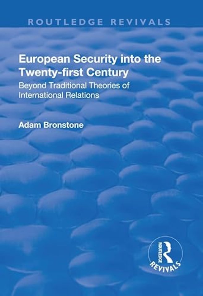 European Security into the Twenty-First Century