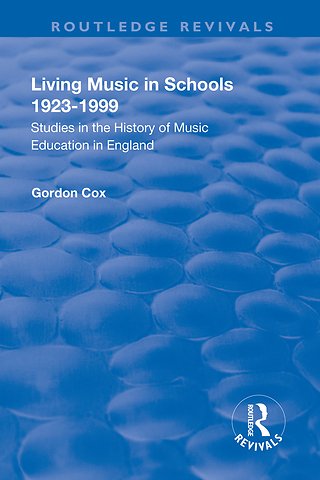 Living Music in Schools 1923-1999