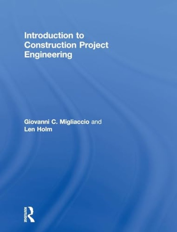 Introduction to Construction Project Engineering
