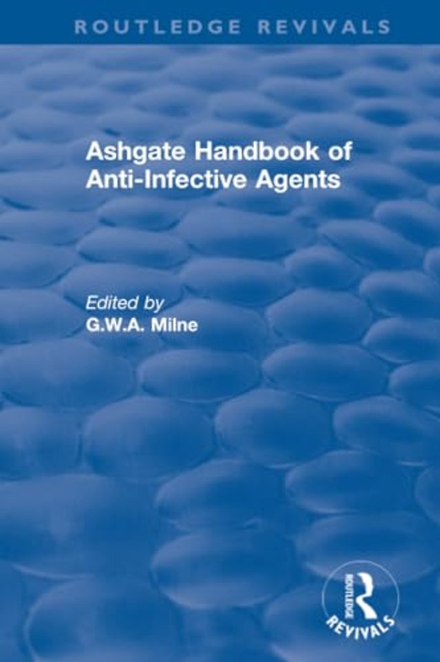 Ashgate Handbook of Anti-Infective Agents