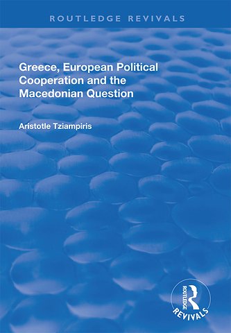 Greece, European Political Cooperation and the Macedonian Question