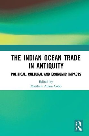 Indian Ocean Trade in Antiquity