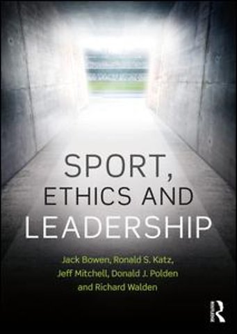 Sport, Ethics and Leadership