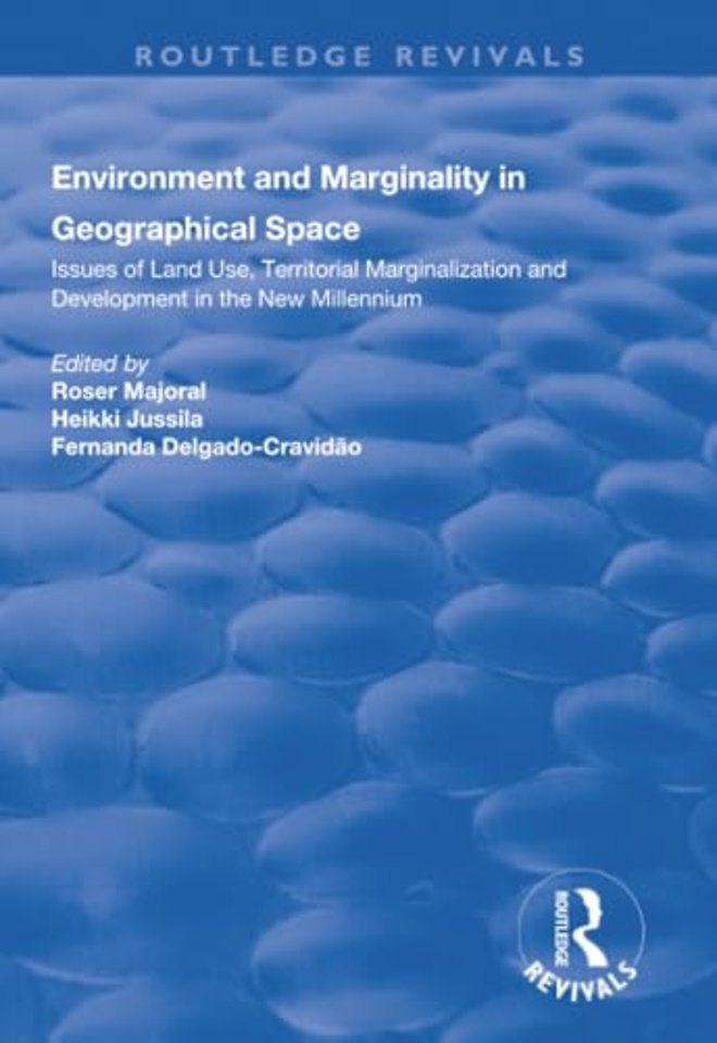 Environment and Marginality in Geographical Space