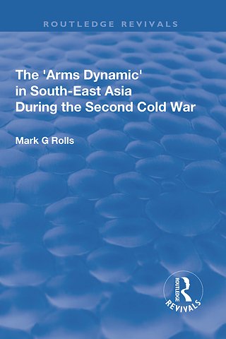 Arms Dynamic in South-East Asia During the Second Cold War