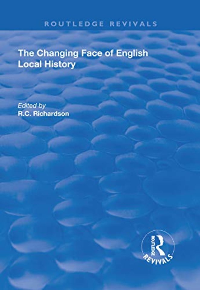 Changing Face of English Local History