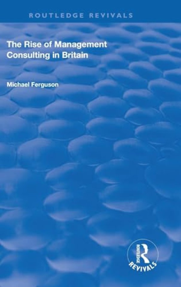 Rise of Management Consulting in Britain