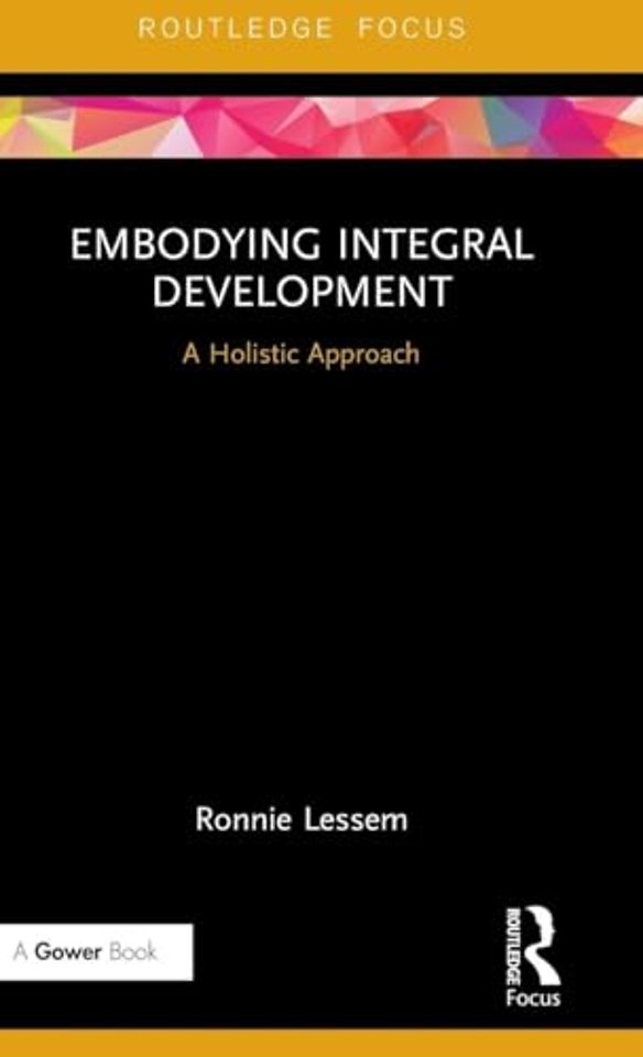 Embodying Integral Development