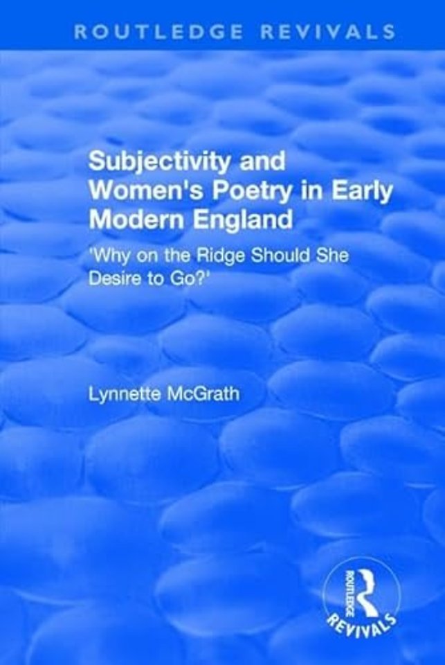 Subjectivity and Women's Poetry in Early Modern England