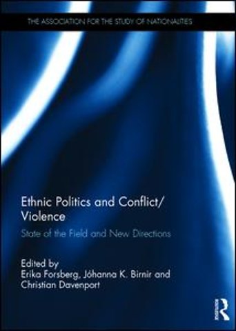 Ethnic Politics and Conflict/Violence
