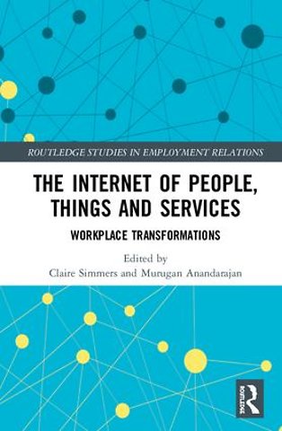 Internet of People, Things and Services