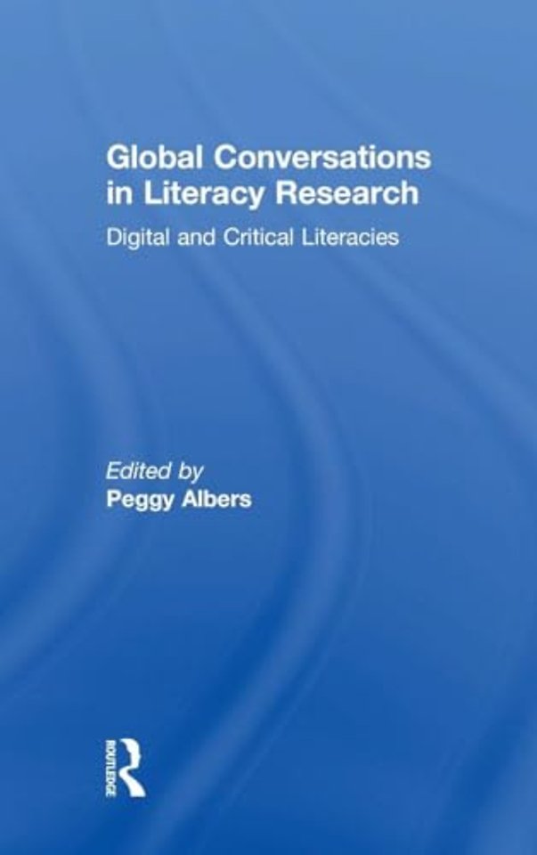 Global Conversations in Literacy Research
