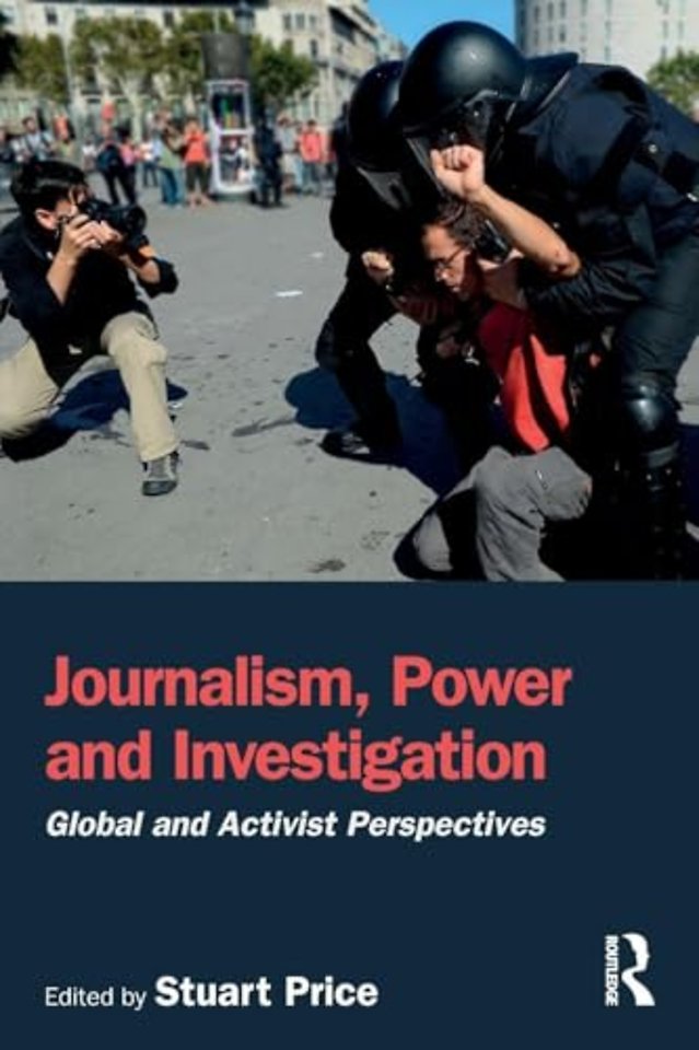Journalism, Power and Investigation