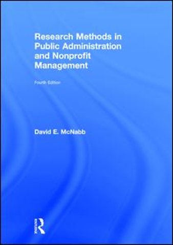 Research Methods in Public Administration and Nonprofit Management