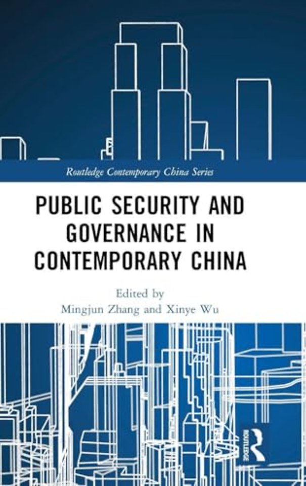 Public Security and Governance in Contemporary China