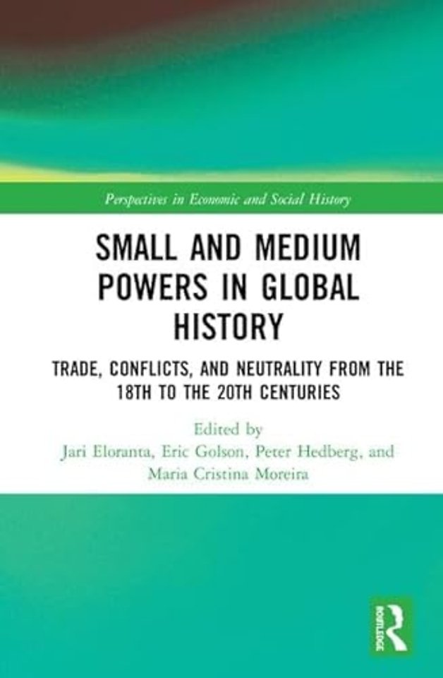 Small and Medium Powers in Global History