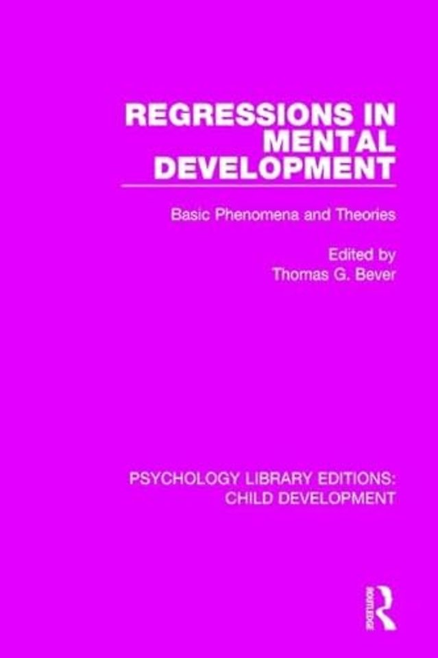 Regressions in Mental Development