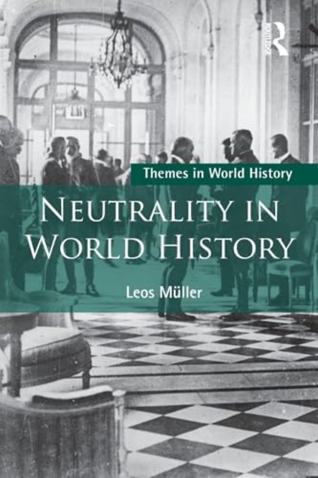Neutrality in World History
