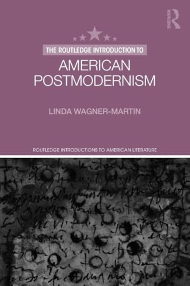 Routledge Introduction to American Postmodernism