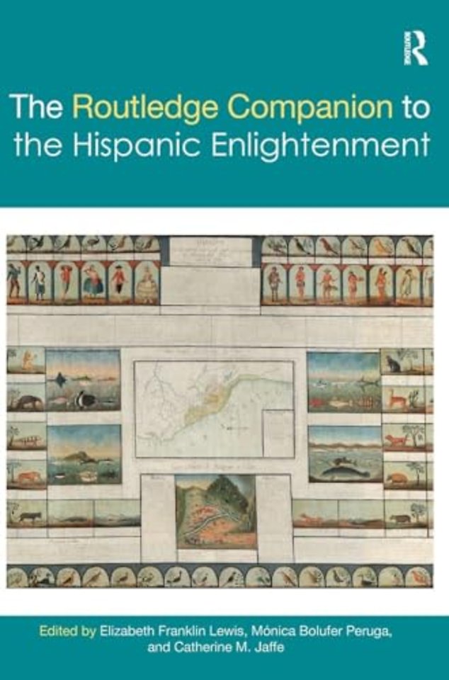 Routledge Companion to the Hispanic Enlightenment