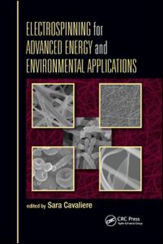Electrospinning for Advanced Energy and Environmental Applications