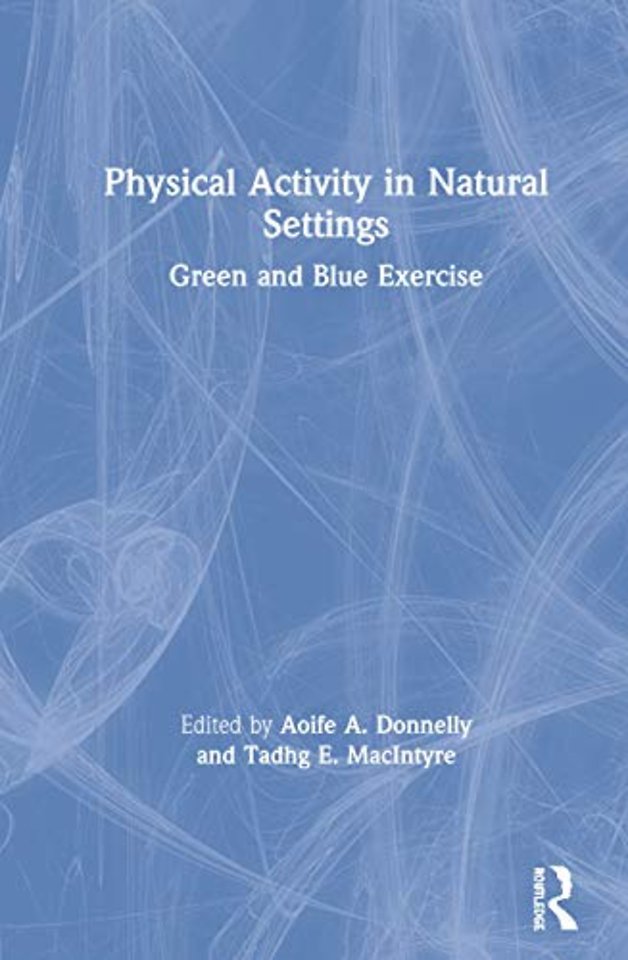 Physical Activity in Natural Settings