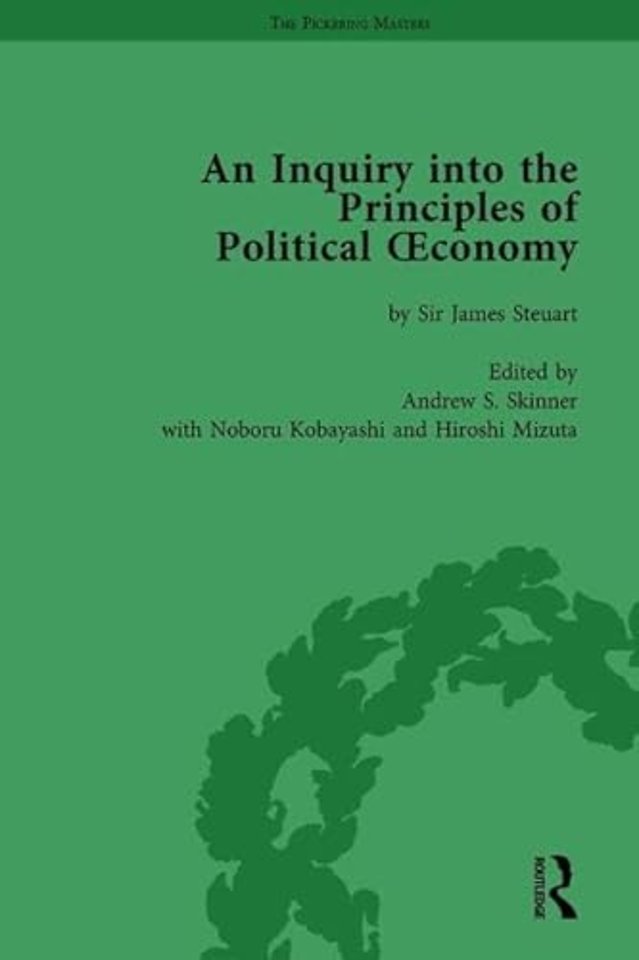 Inquiry into the Principles of Political Oeconomy Volume 1