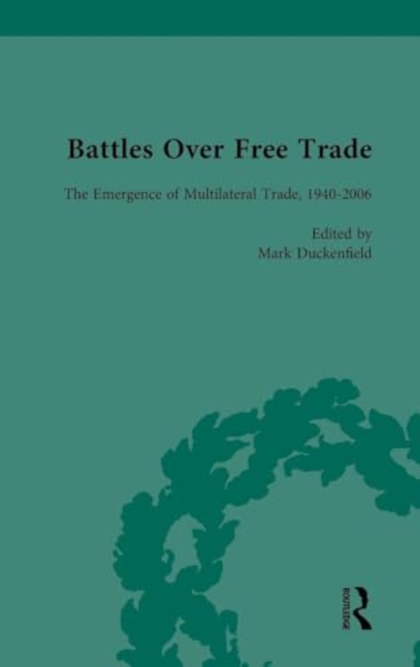 Battles Over Free Trade, Volume 4