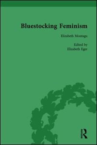 Bluestocking Feminism, Volume 1