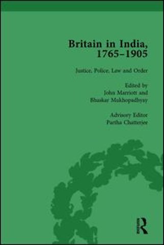 Britain in India, 1765-1905, Volume I