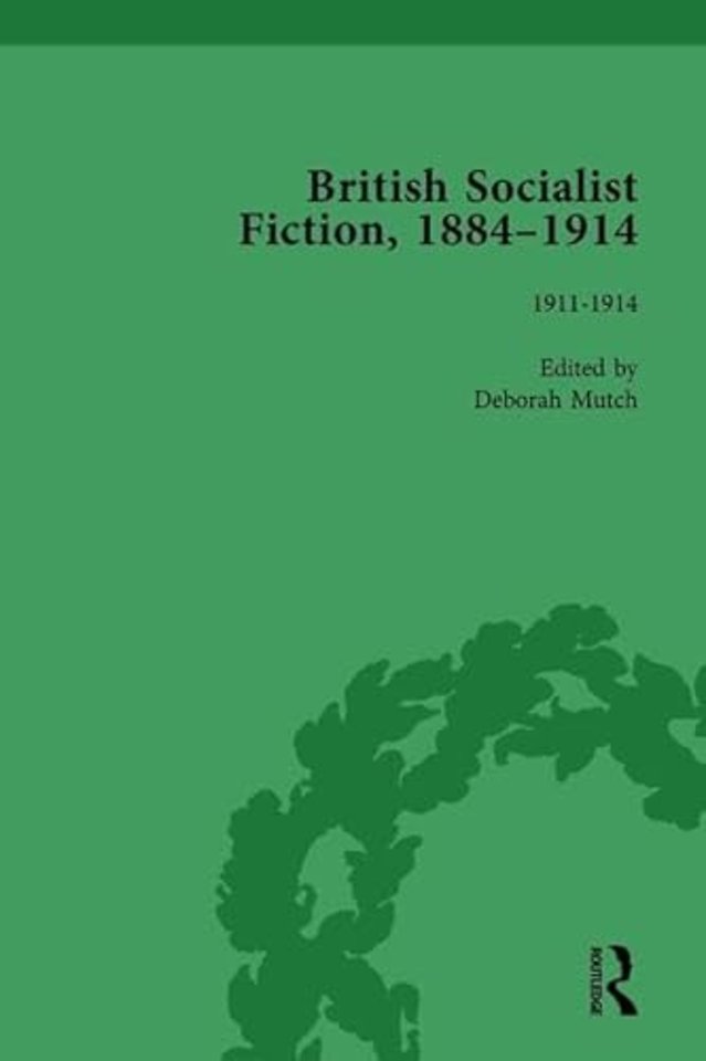 British Socialist Fiction, 1884–1914, Volume 5