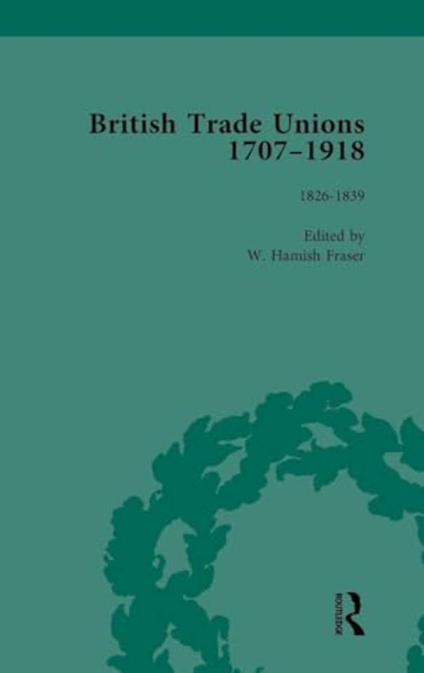 British Trade Unions, 1707–1918, Part I, Volume 3
