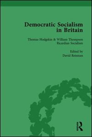 Democratic Socialism in Britain, Vol. 1