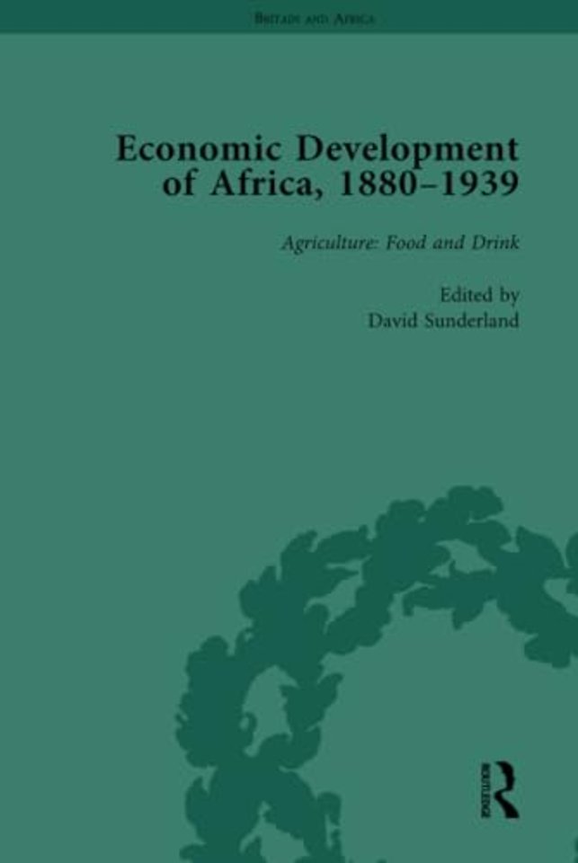 Economic Development of Africa, 1880–1939 vol 2